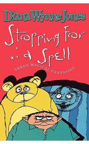 Stopping-for-a-Spell-by-Diana-Wynne-Jones