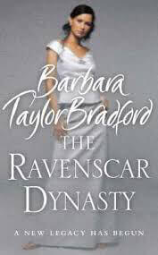 The-Ravenscar-Dynasty-by-Barbara-Taylor-Bradford