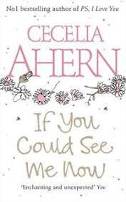 If-You-Could-See-Me-Now-by-Cecelia-Ahern