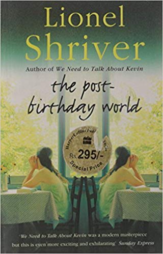 The-Postbirthday-World-by-Lionel-Shriver