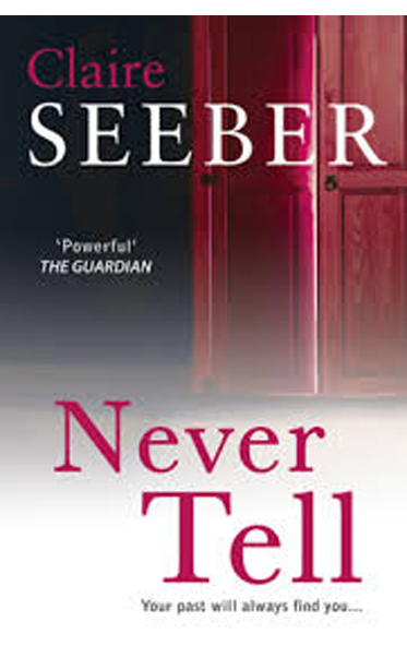 Never-Tell-by-Claire-Seeber