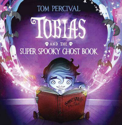 Tobias-And-The-Super-Spooky-Ghost-Book-by-Tom-Percivel