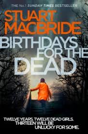 Birthdays-for-the-Dead-by-Stuart-MacBride