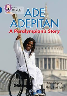 Ade-Adepitan-A-Paralympians-Story-by-Ade-Adepitan