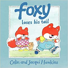 Foxy-Loses-His-Tail-by-Colin-Hawkins