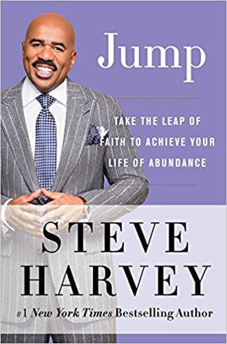 Jump-Take-The-Leap-Of-Faith-To-Achieve-Your-Life-Of-Abundance-by-Steve-Harvey