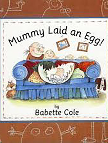 Mummy-Laid-An-Egg-by-Babette-Cole