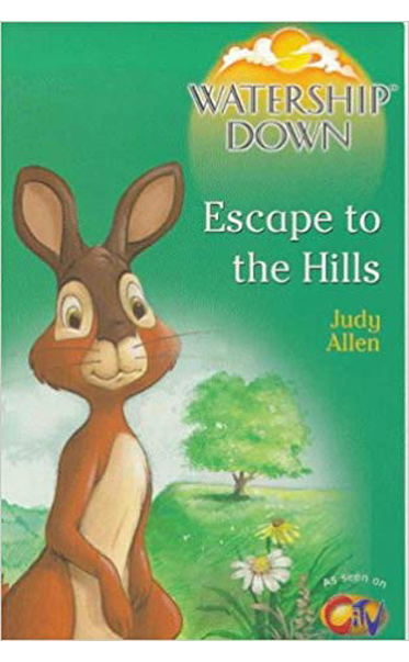 Watership-Down--Escape-to-the-hills-by-Judy-Allen