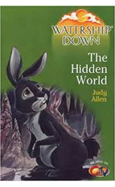 Watership-Down--The-Hidden-World-by-Judy-Allen--Richard-Adams