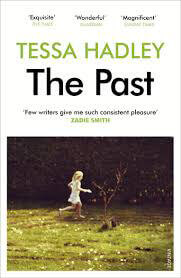 The-Past-by-Tessa-Hadley