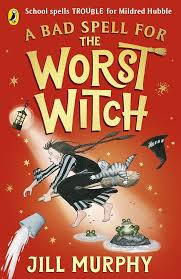 A-Bad-Spell-for-the-Worst-Witch-by-Jill-Murphy