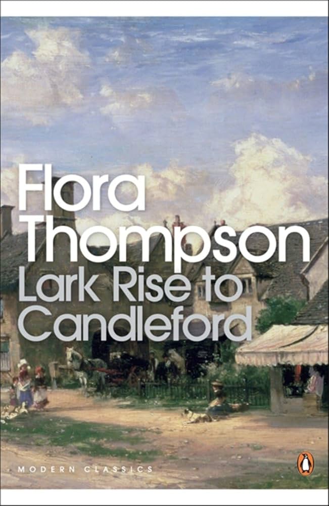 Lark-Rise-To-Candleford-by-Flora-Thompson