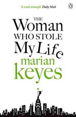 The-Woman-Who-Stole-My-Life-by-Marian-Keyes