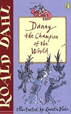 Danny-the-Champion-of-the-World-by-Roald-Dahl