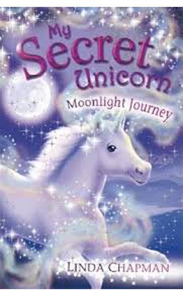 My-Secret-Unicorn--Moonlight-Journey-by-Linda-Chapman