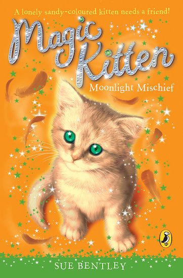 Magic-Kitten-Moonlight-Mischief-by-Sue-Bentley