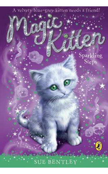 Magic-Kitten--Sparkling-Steps-by-Sue-Bentley