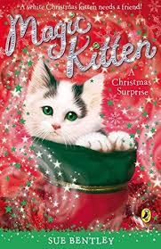 Magic-Kitten-A-Christmas-Surprise-by-Sue-Bentley