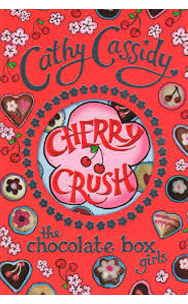 Chocolate-Box-Girls-Cherry-Crush-by-Cathy-Cassidy