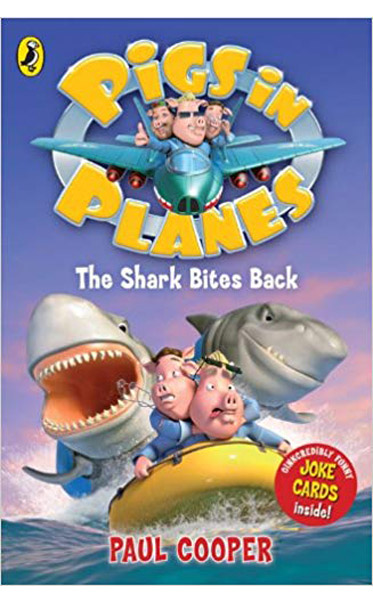 Pigs-in-Planes-The-Shark-Bites-Back-by-Paul-Cooper