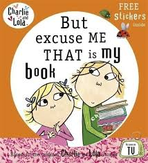 But-Excuse-Me-That-Is-My-Book-by-Lauran-Child