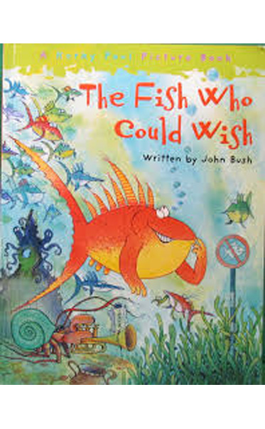 The-Fish-Who-Could-Wish-by-John-Bush