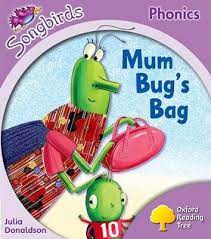 Oxford-Reading-Tree-Stage-1-Songbirds-Mum-Bugs-Bag-by-Julia-Donaldson