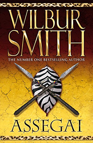 Assegai-by-Wilbur-Smith-