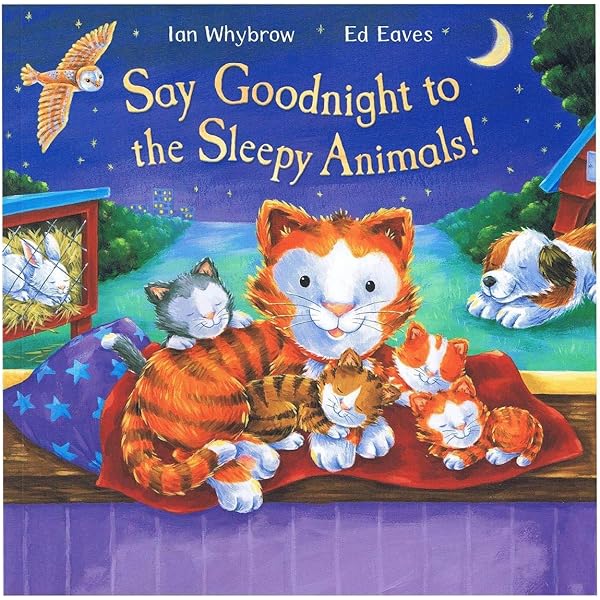 Say-Goodnight-to-the-Sleepy-Animals-by-Ian-Whybrow