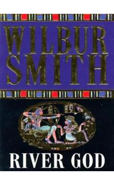 River-God-The-Egyptian-Novels-by-Wilbur-Smith