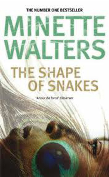 The-Shape-of-Snakes-by-Minette-Walters