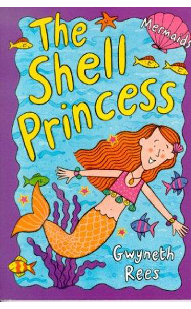 Mermaids--The-Shell-Princess-by-Gwyneth-Rees