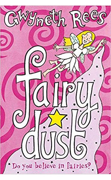 Fairy-Dust-Do-You-Believe-in-Fairies-by-Gwyneth-Rees