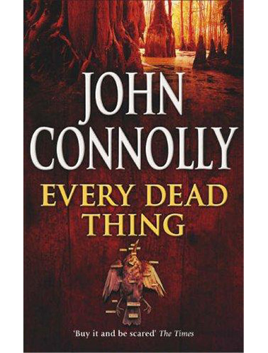 Every-Dead-Thing-by-John-Connolly