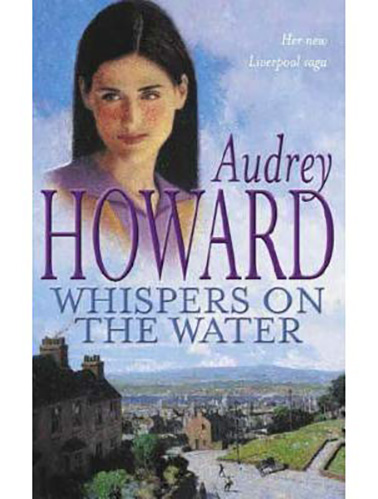 Whispers-on-the-Water-by-Audrey-Howard