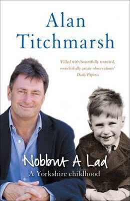 Nobbut-a-Lad-by-Alan-Titchmarsh