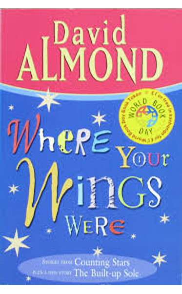 Where-Your-Wings-Were-by-David-Almond