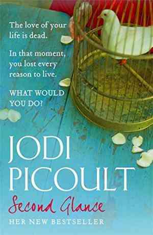 Second-Glance-by-Jodi-Picoult