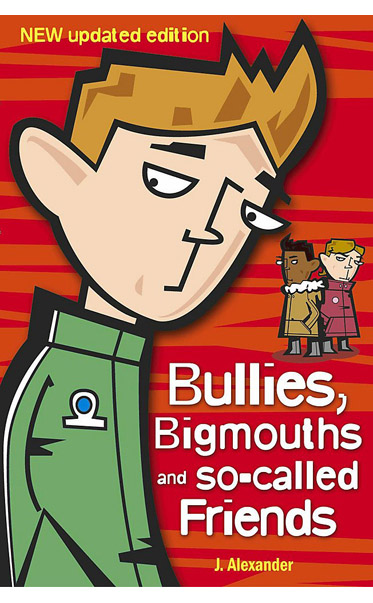 Bullies-Bigmouths-and-socalled-Friends-by-Jenny-Alexander