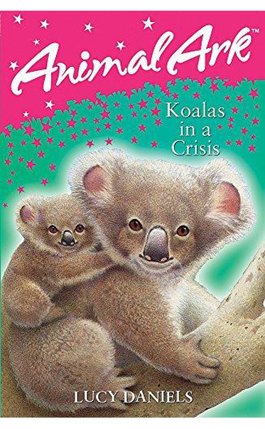 Animal-Ark-Koalas-in-a-Crisis-by-Lucy-Daniels