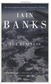 The-Business-by-Iain-Banks