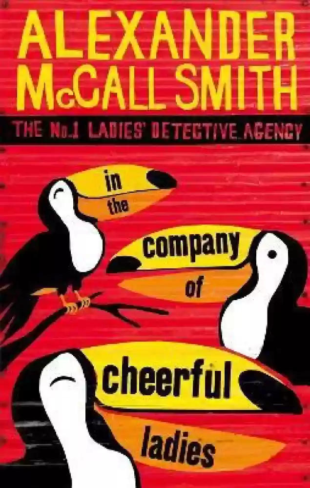 In-The-Company-Of-Cheerful-Ladies-by-Alexander-McCall-Smith