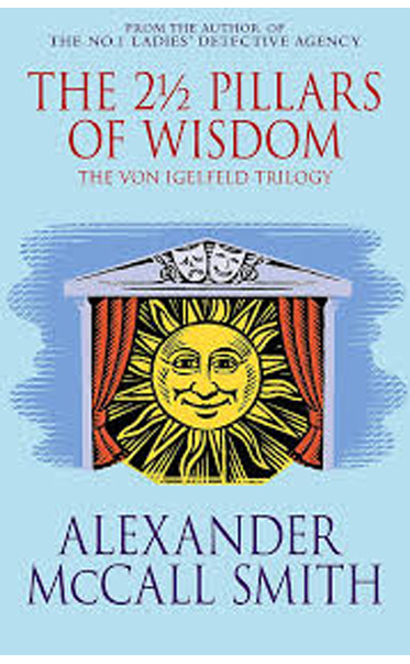 The-2-Pillars-Of-Wisdom-by-Alexander-McCall-Smith