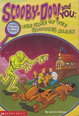 ScoobyDoo-and-You-The-Case-of-the-Glowing-Alien-by-James-Gelsey