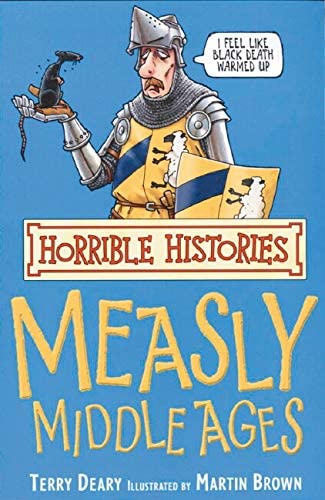 Horrible-Histories-The-Measly-Middle-Ages-by-Terry-Deary