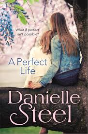 A-Perfect-Life-by-Danielle-Steel