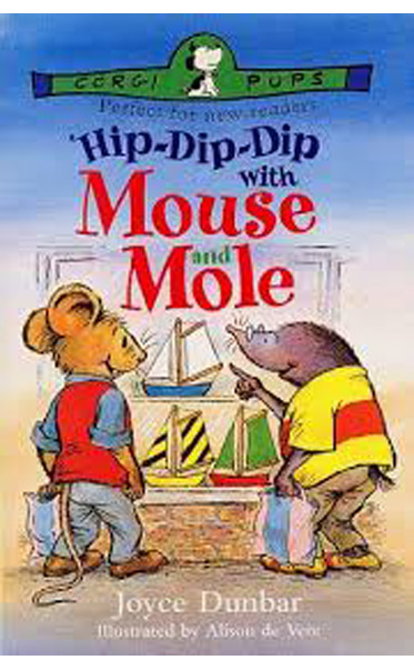 Hip-Dip-Dip-With-Mouse-and-Mole-by-Joyce-Dunbar