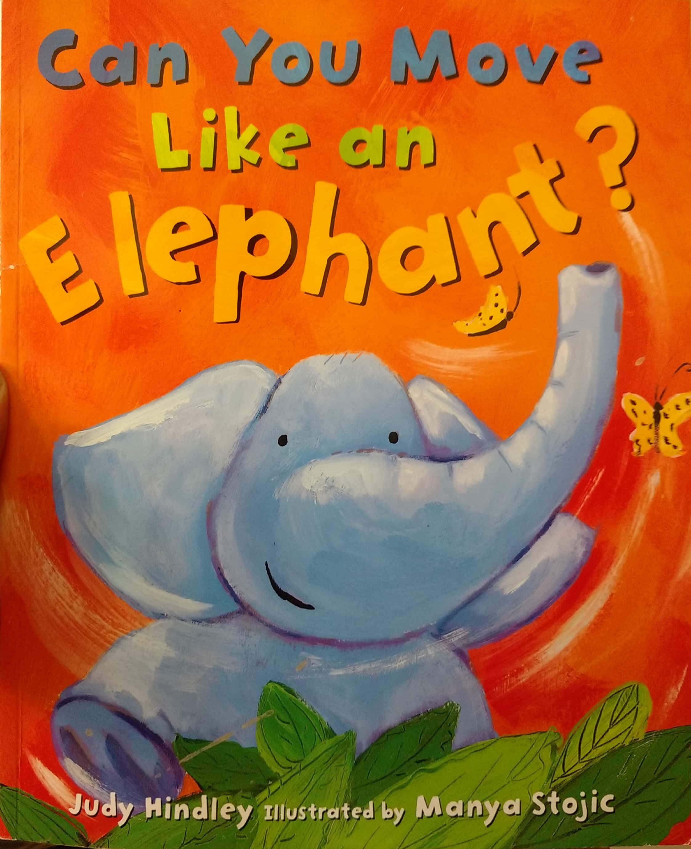 Can-You-Move-Like-An-Elephant-by-Judy-Hindley