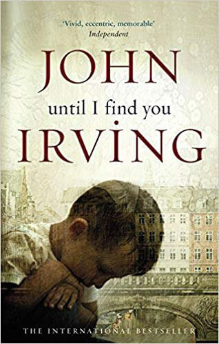 Until-I-Find-You-by-John-Irving-