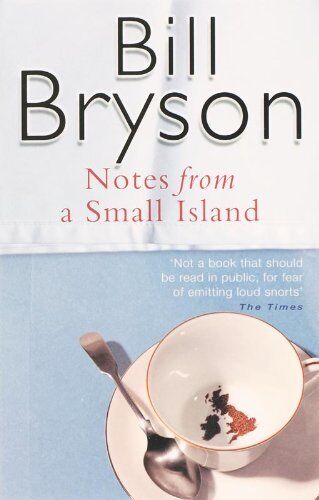 Notes-From-A-Small-Island-by-Bill-Bryson